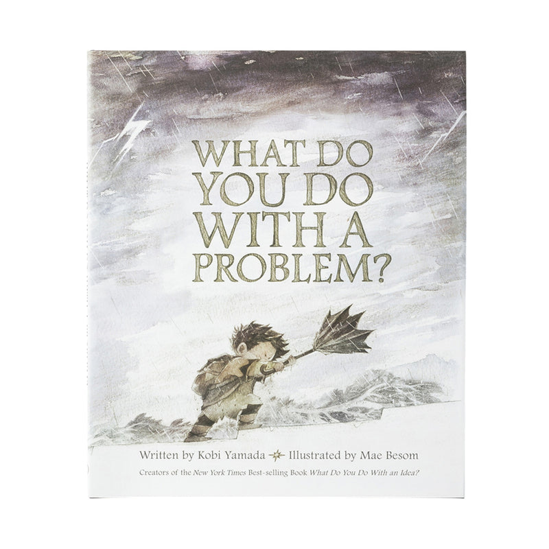 What Do You Do With A Problem