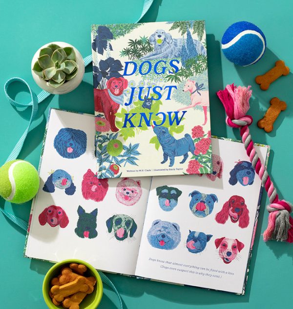 Dogs Just Know – Illustrated Gift Book by M.H. Clark