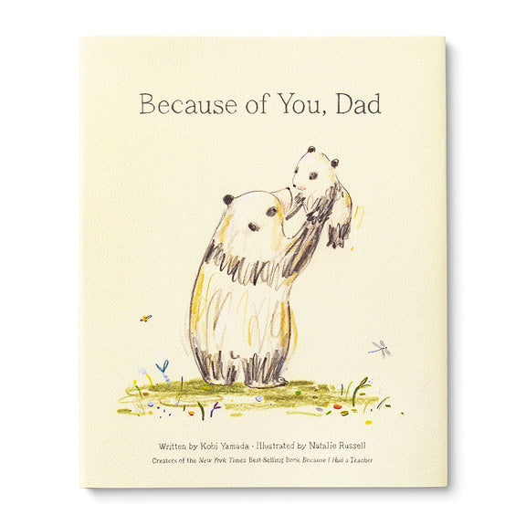 Because of You Dad gift book by Kobi Yamada