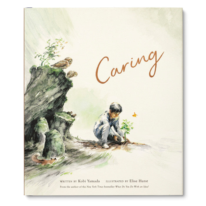 Caring book cover by Kobi Yamada & Elise Hurst – The Mentor Series