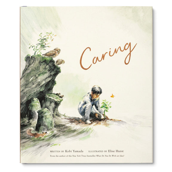 Caring book cover by Kobi Yamada & Elise Hurst – The Mentor Series