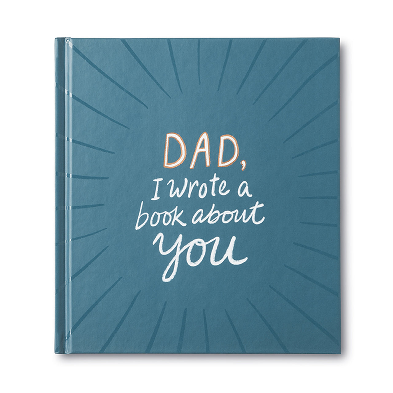 Dad, I Wrote A Book About You hardcover keepsake gift