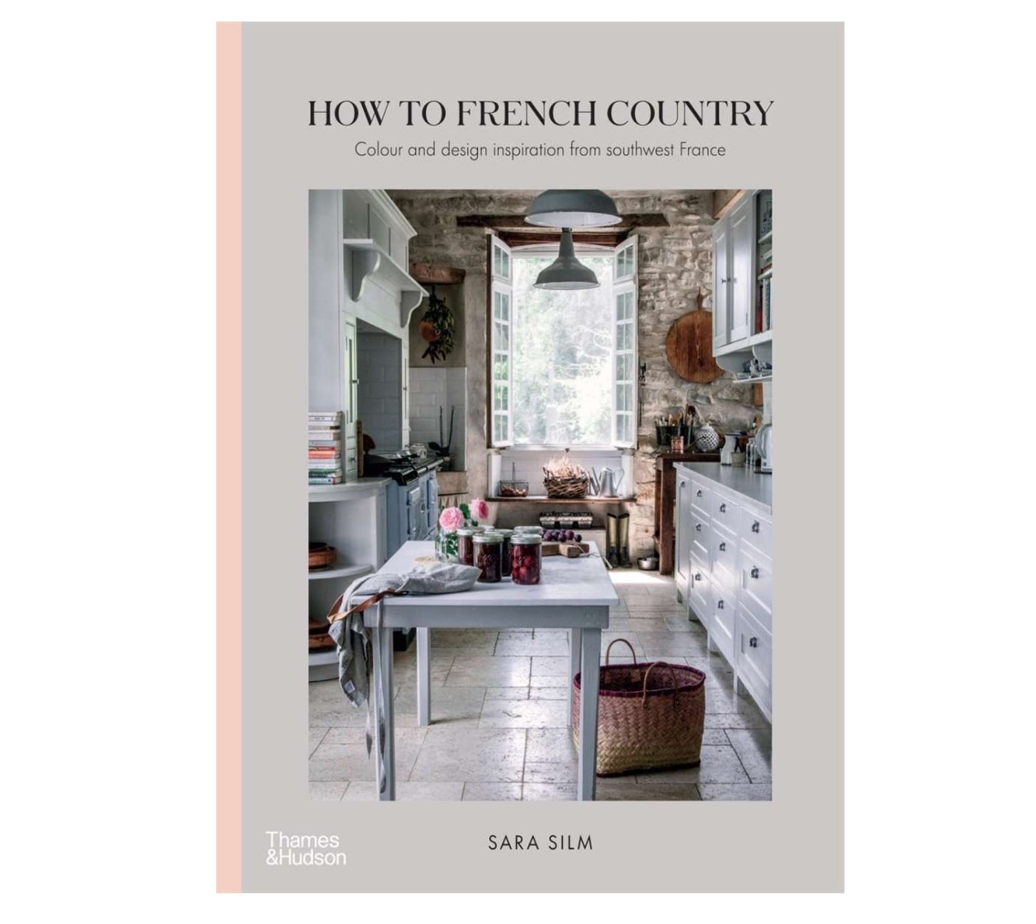 How to French Country by Sarah Slim