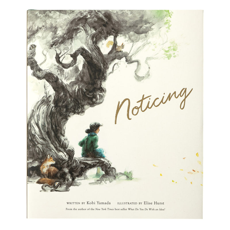 Noticing children’s book by Kobi Yamada & Elise Hurst – hardcover
