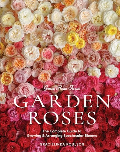 Grace Rose Farm Garden Roses book Australia