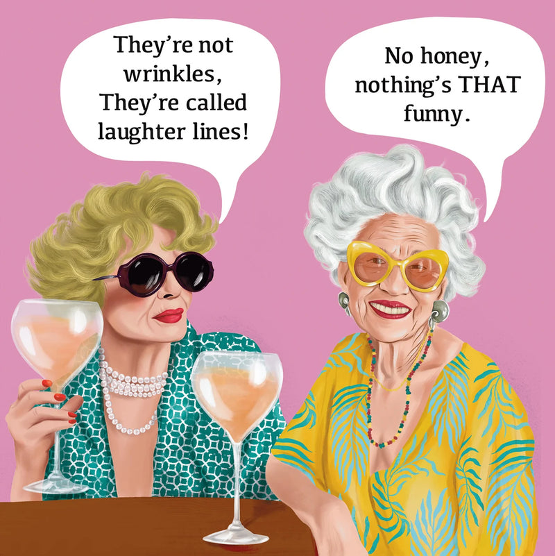 Laughter Lines humorous greeting card with women and wine