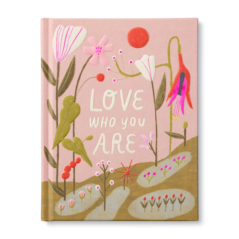 Love Who You Are inspirational book by M H Clark gift book for women and girls