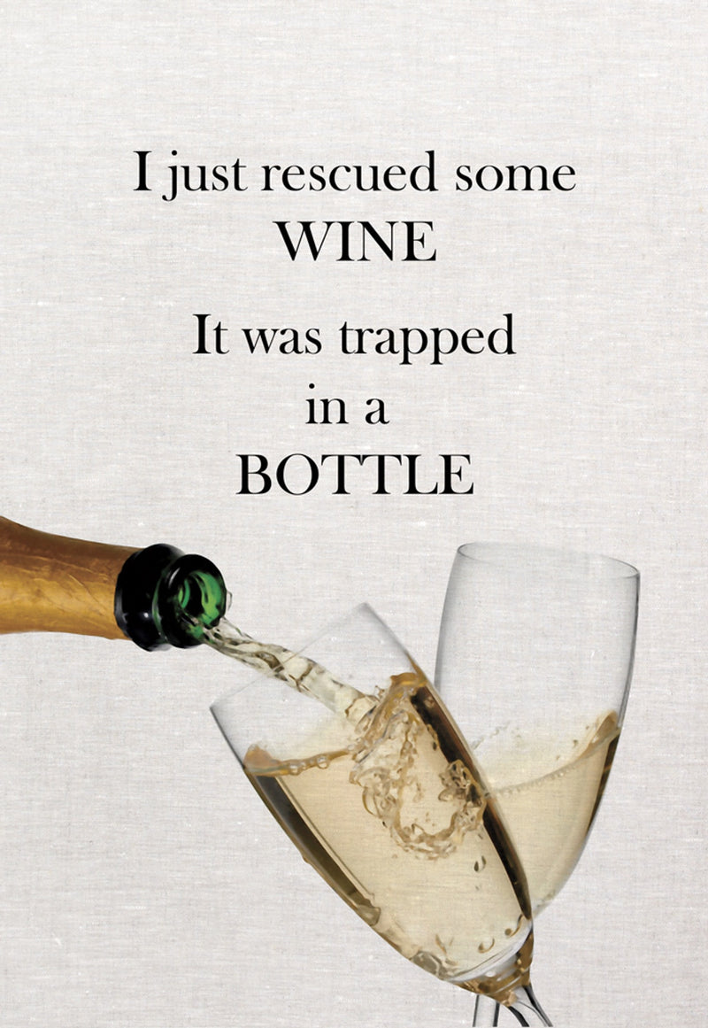 I Just Rescued Some Wine