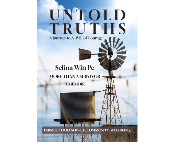 Untold Truths A Journey to a Will of Courage book by Selina Win Pe