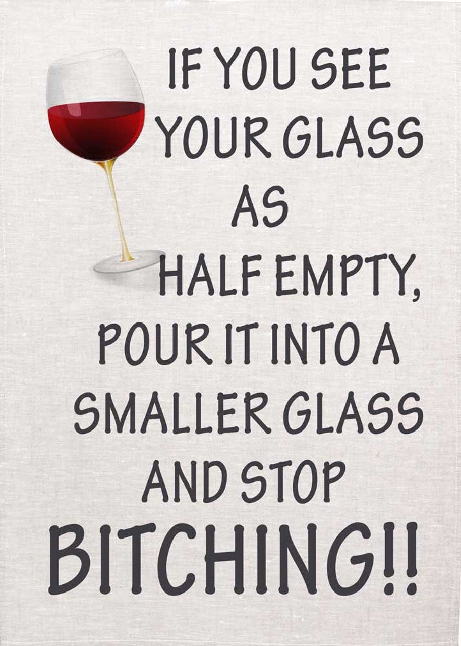 If You See Your Glass…